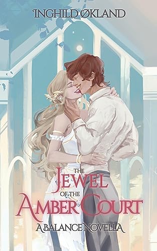 The Jewel of the Amber Court on Kindle