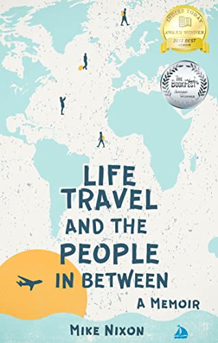 Life Travel And The People In Between on Kindle