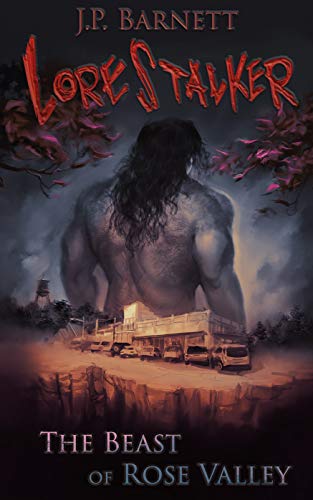 The Beast of Rose Valley (Lorestalker Book 1) on Kindle
