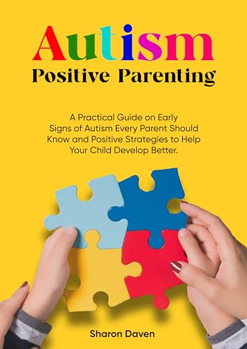 Autism Positive Parenting (Parenting with Purpose Book 1) on Kindle