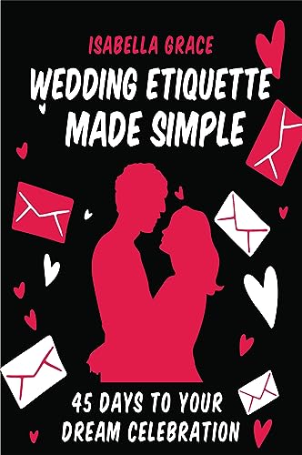 Wedding Etiquette Made Simple on Kindle