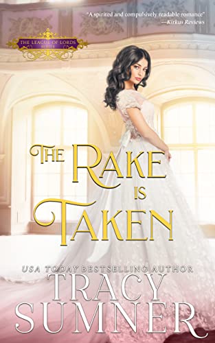 The Rake is Taken (League of Lords Book 2) on Kindle