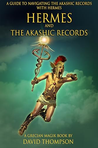 Hermes and The Akashic Records on Kindle