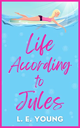 Life According to Jules on Kindle