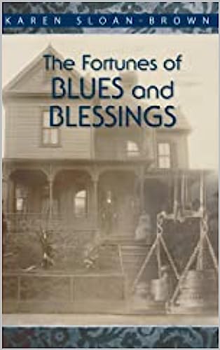 The Fortunes of Blues and Blessings on Kindle