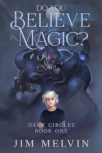 Do You Believe in Magic? (Dark Circles Book 1) on Kindle