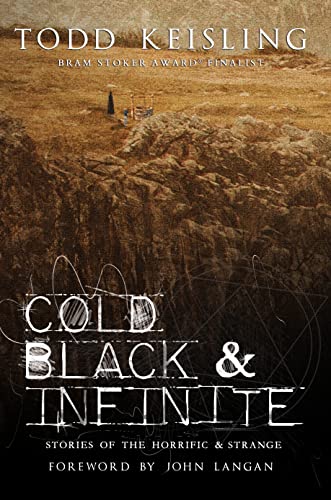 Cold, Black & Infinite: Stories of the Horrific & Strange on Kindle