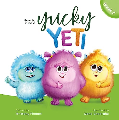 How to Cure a Yucky Yeti (Monster Manners Lab) on Kindle