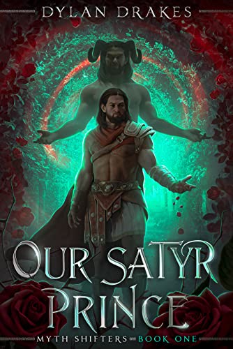 Our Satyr Prince (Myth Shifters Book 1) on Kindle