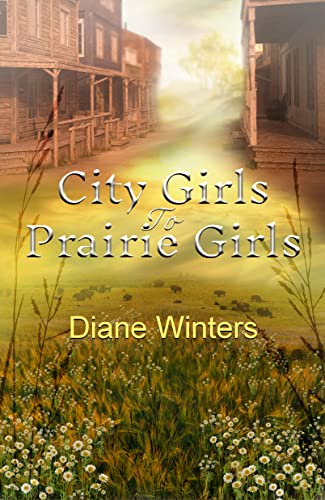 City Girls to Prairie Girls on Kindle