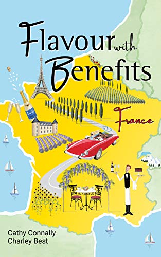 Flavour with Benefits: France on Kindle