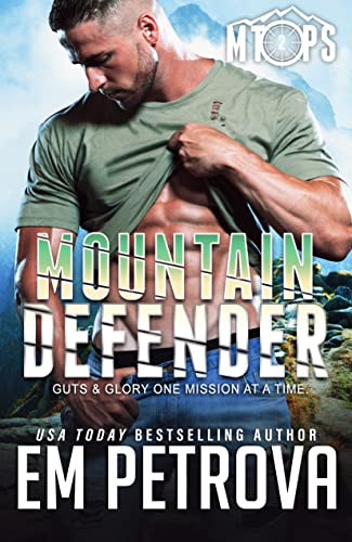 Mountain Defender (MT Ops Book 2) on Kindle