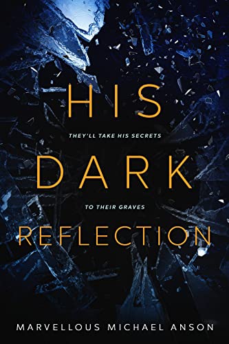 His Dark Reflection on Kindle