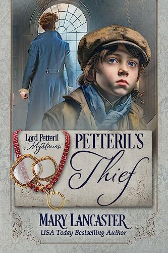 Petteril's Thief (Lord Petteril Mysteries Book 1) on Kindle