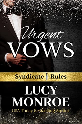 Urgent Vows (Syndicate Rules Book 2) on Kindle