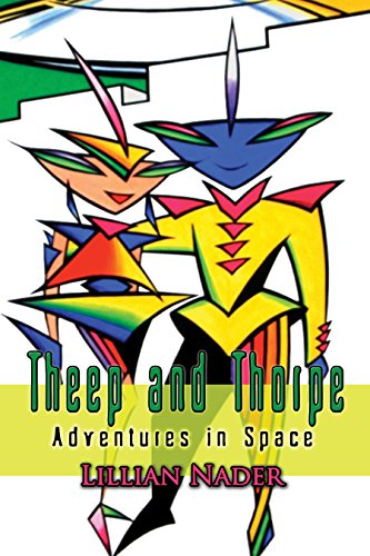 Theep and Thorpe: Adventures in Space on Kindle