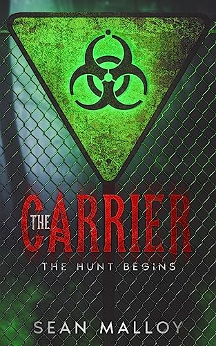 The Carrier: The Hunt Begins on Kindle