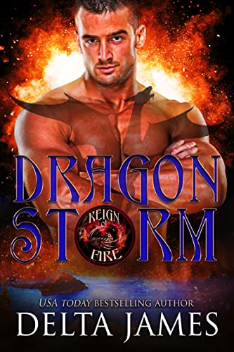 Dragon Storm (Reign of Fire Book 1) on Kindle