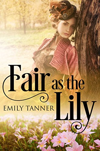 Fair As the Lily (Taft Brothers Trilogy Book 1) on Kindle