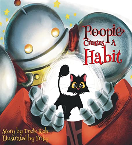 Poopie Creates a Habit: Life Skills for All Ages on Kindle