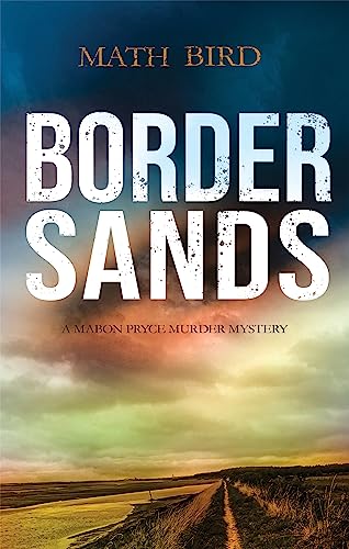 Border Sands (The Mabon Pryce Murder Mystery Series Book 1) on Kindle