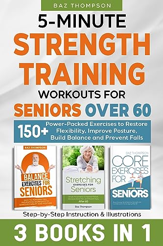 5-Minute Strength Training Workouts for Seniors Over 60 on Kindle