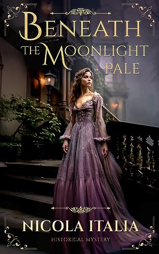 Beneath the Moonlight Pale on Kindle
