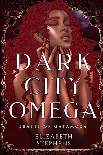 Dark City Omega (Beasts of Gatamora Book 1) on Kindle
