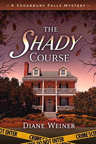 The Shady Course (Sugarbury Falls Mysteries Book 8) on Kindle