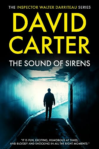The Sound of Sirens (Inspector Walter Darriteau Cases Book 2) on Kindle