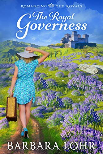 The Royal Governess (Romancing the Royals Book 1) on Kindle
