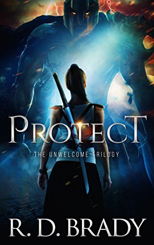 Protect (The Unwelcome Trilogy Book 1) on Kindle