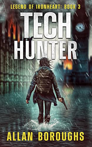 Tech Hunter (Legend of Ironheart Book 3) on Kindle