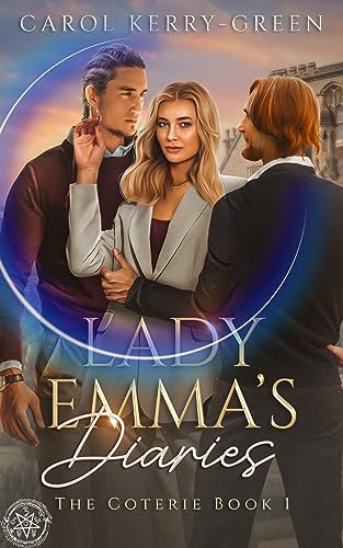 Lady Emma's Diaries (The Coterie Book 1) on Kindle