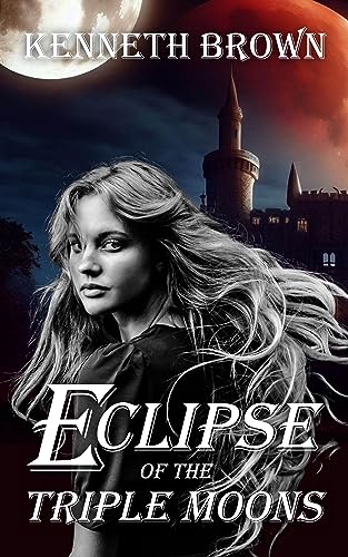 Eclipse of the Triple Moons (The Mountain King Book 1) on Kindle