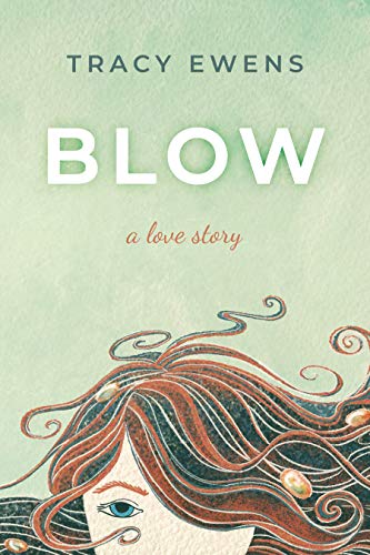 Blow: A Love Story on Kindle