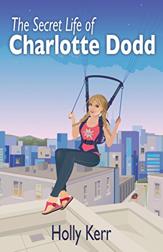 The Secret Life of Charlotte Dodd on Kindle