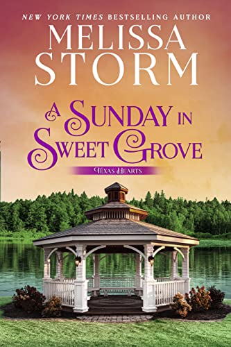 A Sunday in Sweet Grove (Texan Hearts) on Kindle