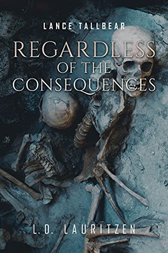 Regardless of the Consequences on Kindle