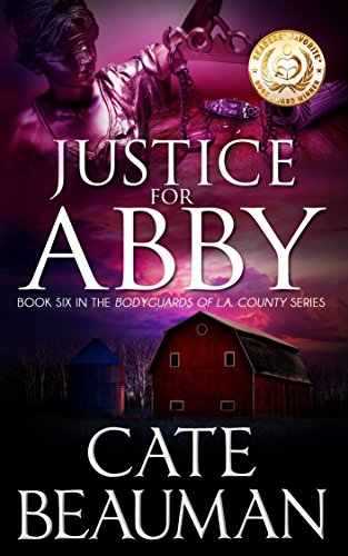 Justice For Abby (The Bodyguards Of L.A. County Series Book 6) on Kindle