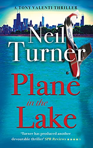 Plane in the Lake (The Tony Valenti Thrillers Book 2) on Kindle