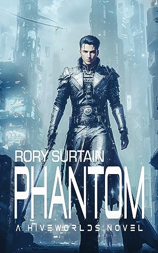 Phantom (Hiveworlds Book 4) on Kindle