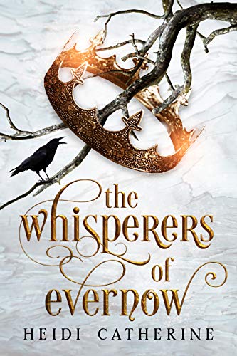 The Whisperers of Evernow (The Kingdoms of Evernow Book 1) on Kindle