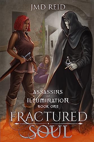 Fractured Soul (Assassins of Illumination 1) on Kindle