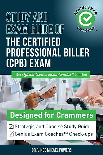 Study and Exam Guide of The Certified Professional Biller (CPB) Exam (Test Preparation Book 11) on Kindle