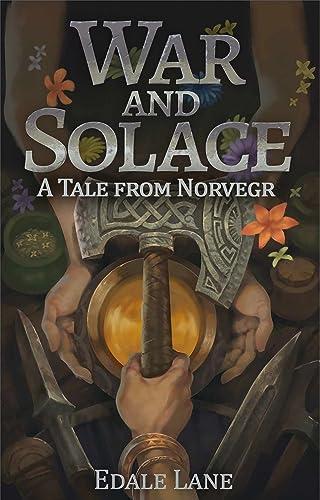 War and Solace (Tales from Norvegr Book 3) on Kindle