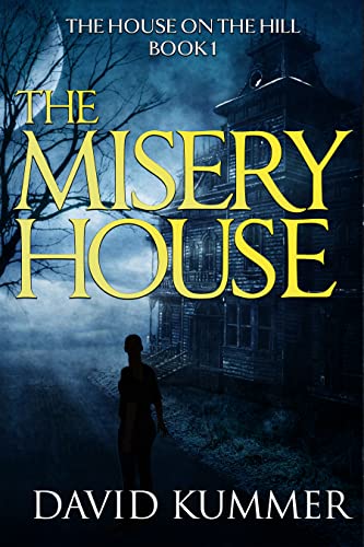 The Misery House on Kindle