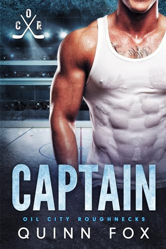 Captain (Oil City Roughnecks Book 1) on Kindle