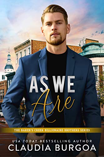 As We Are (The Baker’s Creek Billionaire Brothers Book 5) on Kindle