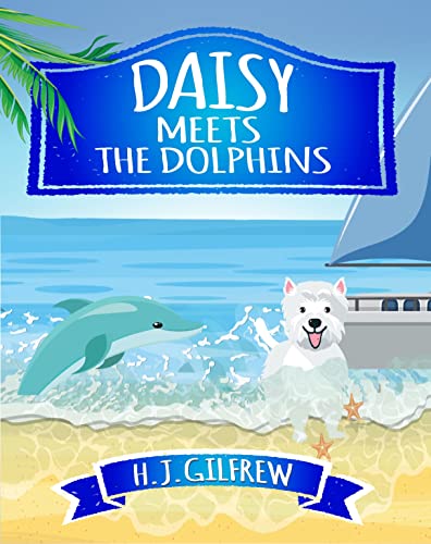 Daisy Meets the Dolphins on Kindle